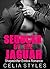 Seduced by the Jaguar