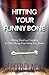 Hitting Your Funny Bone: Wr...