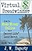 Virtual Breadwinner Book Two: Intermediate: How to Make Money Online as a Second Life® Land Baron
