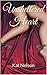 Unsheltered Heart (Sheltered Innocence Book 2)