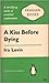 A Kiss Before Dying by Ira Levin