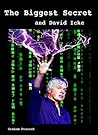 The Biggest Secret and David Icke