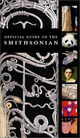 The Official Guide to the Smithsonian (Turtleback)