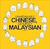 Unmistakably Chinese, Genuinely Malaysian