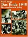 Der verdammte Krieg, Band 3: Das Ende 1945