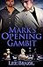 Mark's Opening Gambit