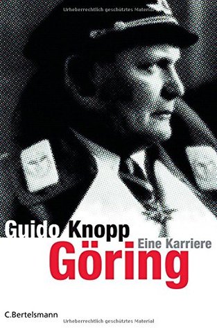 Göring: Eine Karriere (Hardcover)