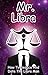 Mr. Libra: How To Seduce And Date The Libra Man