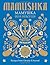 Mamushka: Recipes from Ukraine & beyond