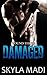 Damaged: Round Three (Broken #3)