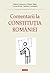 Comentarii la Constituția României