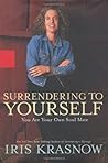Surrendering to Yourself