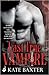 The Last True Vampire (Last True Vampire, #1) by Kate Baxter