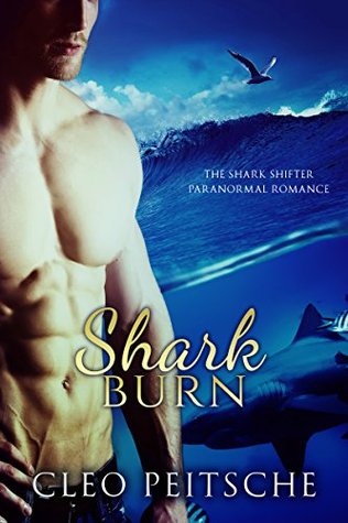 Shark Burn (Shark Shifter #5)