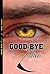 Good-Bye Alice (Alice Serie...