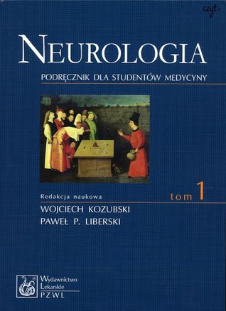 Neurologia. Podręcznik dla studentów medycyny. Tom 1-2