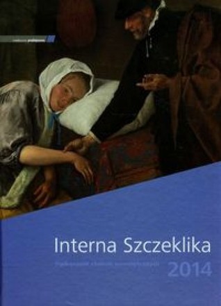 Interna Szczeklika. Podręcznik chorób wewnętrznych 2014
