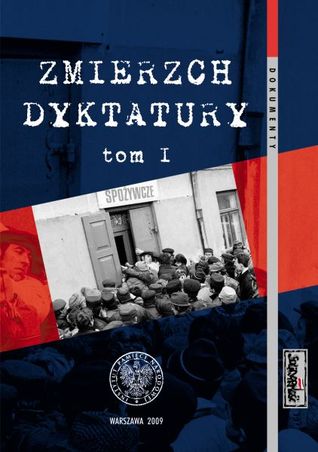 Zmierzch dyktatury. Tom 1