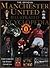 Official Manchester United Illustrated Encyclopedia