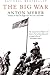 The Big War by Anton Myrer The Big War by Anton Myrer