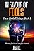 In Favour of Fools (These Foolish Things #1)