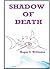 Shadow of Death