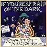 If You're Afraid of the Dark, Remember the Night Rainbow by Cooper Edens