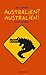 Australien? Australien!: Ein Roadmovie (German Edition)