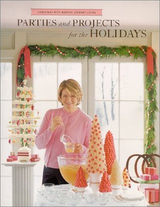 Parties and Projects for the Holidays (Paperback)