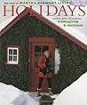 Holidays (The Best of Martha Stewart Living)