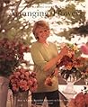 Arranging Flowers (The Best of Martha Stewart Living)