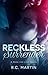 Reckless Surrender (Made for Love, #2)