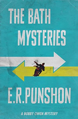 The Bath Mysteries (The Bobby Owen Mysteries, #7)