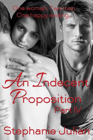 An Indecent Proposition (Indecent, #5)