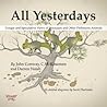 All Yesterdays: U...