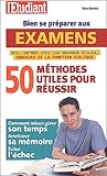 50 méthodes utiles pour bien se préparer aux examens