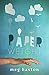 Paperweight by Meg Haston