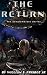 The Return: The Conglomerate Trilogy (Volume 1)