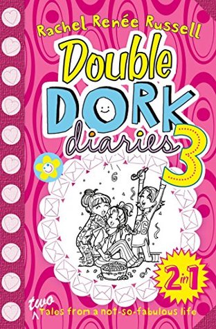 Double Dork Diaries #3: Dear Dork / Holiday Heartbreak (Dork Diaries #5-6)