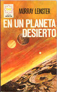 Portada de En un planeta desierto, de Murray Leinster