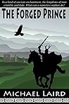 The Forged Prince by Michael Laird The Forged Prince by Michael Laird
