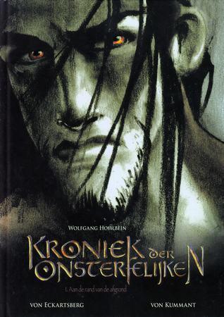 Aan de Rand van de Afgrond (Die Chronik der Unsterblichen - Comic, #1)
