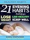Healthy Habits by Linda Westwood Healthy Habits by Linda Westwood