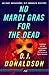 No Mardi Gras for the Dead by D.J. Donaldson