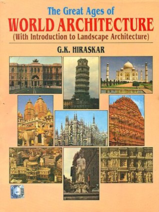 The Great Ages Of World Architecture (Paperback)