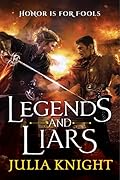 Legends and Liars