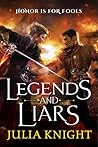 Legends and Liars (The Duelists Trilogy, #2)