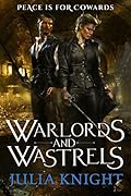 Warlords and Wastrels