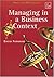 Managing in a Business Context