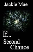 If... Second Chance